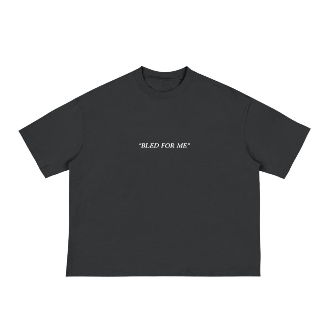 "BLED FOR ME" Black Boxy Tee